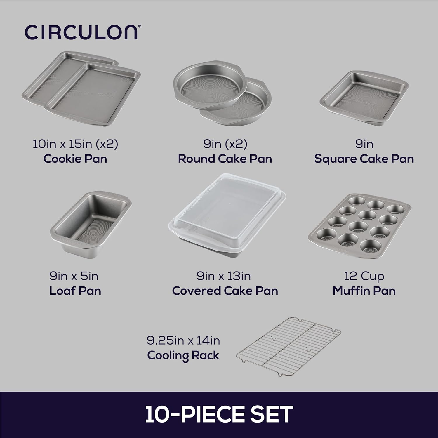 Circulon Nonstick Heavy Gauge Steel Bakeware Set with Rolled Pan Edges Loaf Pan, Cookie Pan, Baking Pans, Cake Pans, Muffin Pan and Cooling Rack (10-Piece, Gray)